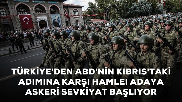 Türkiye Kıbrıs’a asker gönderiyor